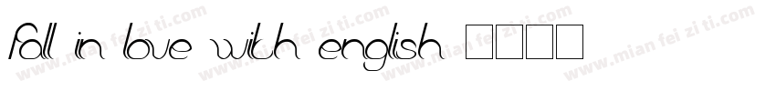 fall in love with english字体转换